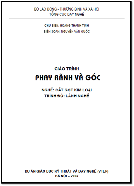 Giáo Trình Phay Rãnh Và Góc (NXB Hà Nội 2008) - Hoàng Thanh Tịnh, 76 Trang