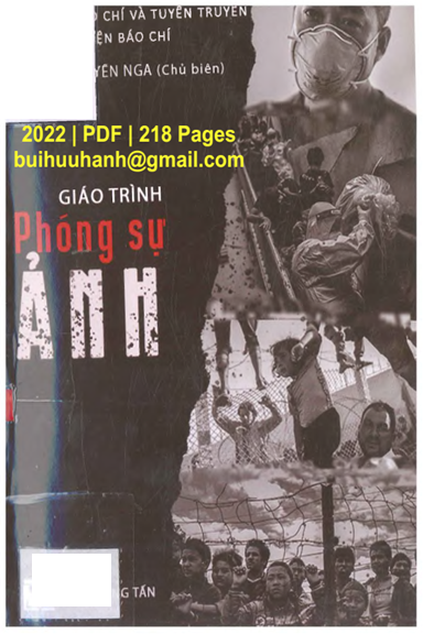 Giáo Trình Phóng Sự Ảnh (NXB Thông Tấn 2022) - Vũ Huyền Nga, 218 Trang