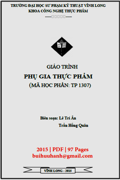 Giáo Trình Phụ Gia Thực Phẩm (NXB Sư Phạm Kỹ Thuật 2015) - Lê Trí Ân, 97 Trang