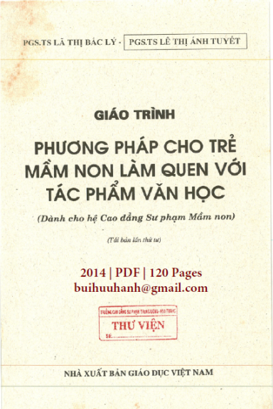 Giáo Trình Phương Pháp Cho Trẻ Mầm Non Làm Quen Với Tác Phẩm Văn Học - Lã Thị Bắc Lý, 120 Trang