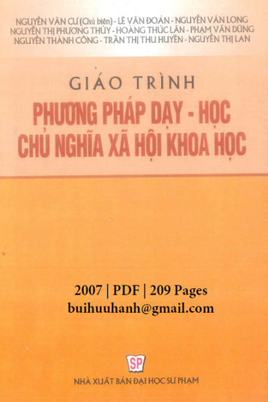 Giáo Trình Phương Pháp Dạy-Học Chủ Nghĩa Xã Hội Khoa Học (NXB Đại Học Sư Phạm 2007) - Nguyễn Văn Cư