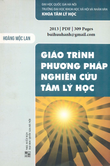 Giáo Trình Phương Pháp Nghiên Cứu Tâm Lý Học (NXB Đại Học Quốc Gia 2013) - Hoàng Mộc Lan, 309 Trang