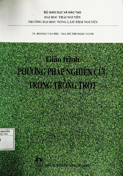 Giáo Trình Phương Pháp Nghiên Cứu Trong Trồng Trọt (NXB Nông Nghiệp 2002) - Hoàng Văn Phụ, 124 Trang
