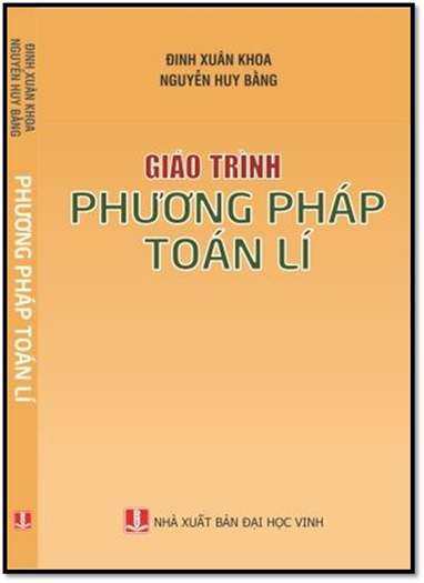 Giáo Trình Phương Pháp Toán Lý (NXB Đại Học Vinh 2014) - Đinh Xuân Khoa, 281 Trang