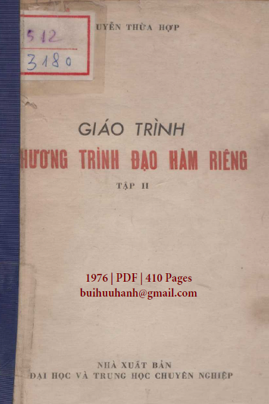 Giáo Trình Phương Trình Đạo Hàm Riêng Tập 2 (NXB Đại Học 1976) - Nguyễn Thừa Hợp, 410 Trang