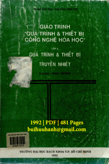 Giáo Trình Quá Trình & Thiết Bị Công Nghệ Hóa Học Tập 5 (NXB Đại Học Quốc Gia 1992) - Phạm Văn Bôn