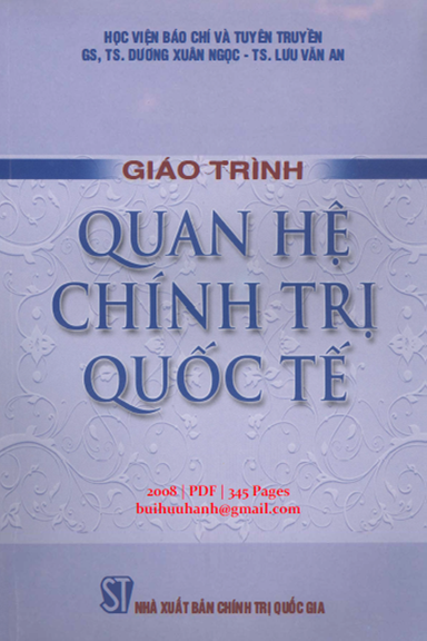 Giáo Trình Quan Hệ Chính Trị Quốc Tế (NXB Chính Trị 2008) - Dương Xuân Ngọc, 345 Trang