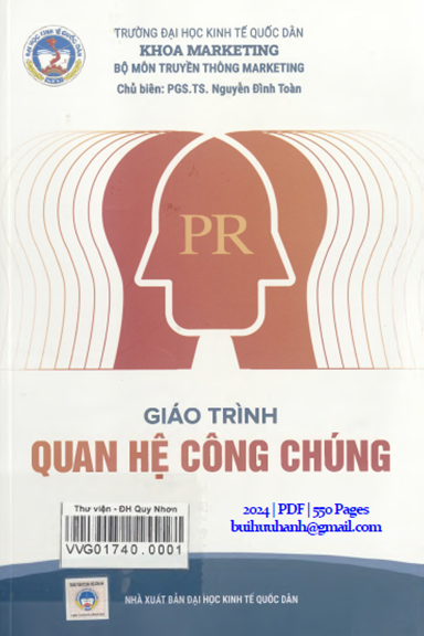 Giáo Trình Quan Hệ Công Chúng (NXB Kinh Tế Quốc Dân 2024) - Nguyễn Đình Toàn, 550 Trang