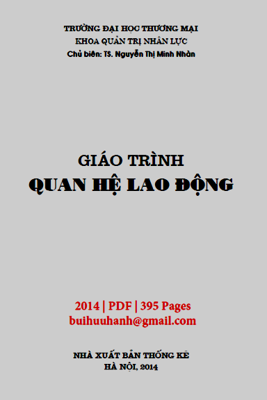 Giáo Trình Quan Hệ Lao Động (NXB Thống Kê 2014) - Nguyễn Thị Minh Nhàn, 395 Trang