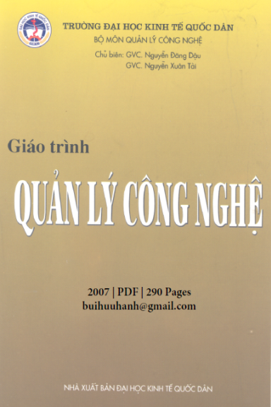 Giáo Trình Quản Lý Công Nghệ (NXB Kinh Tế Quốc Dân 2007) - Nguyễn Đăng Dậu, 290 Trang