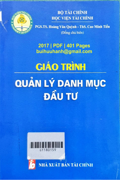 Giáo Trình Quản Lý Danh Mục Đầu Tư (NXB Tài Chính 2017) - Hoàng Văn Quỳnh, 401 Trang