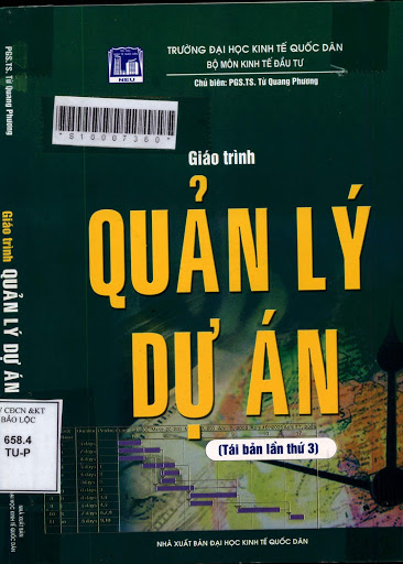 Giáo Trình Quản Lý Dự Án (NXB Đại Học Kinh Tế Quốc Dân 2008) - Từ Quang Phương, 326 Trang