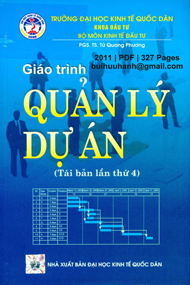 Giáo Trình Quản Lý Dự Án (NXB Kinh Tế Quốc Dân 2011) - Từ Quang Phương, 327 Trang
