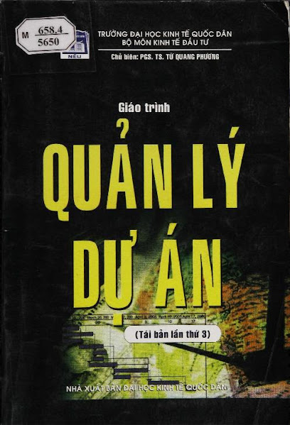 Giáo Trình Quản Lý Dự Án (NXB Kinh Tế Quốc Dân 2010) - Từ Quang Phương, 331 Trang