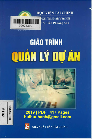 Giáo Trình Quản Lý Dự Án (NXB Tài Chính 2019) - Đinh Văn Hải, 417 Trang