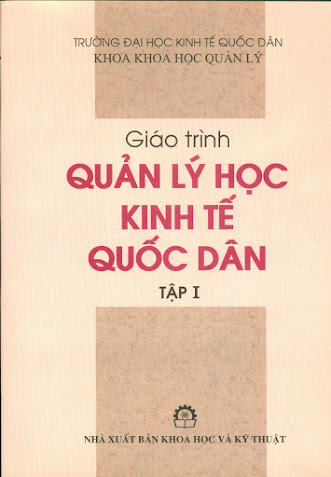 Giáo Trình Quản Lý Học Kinh Tế Quốc Dân Tập 1 (NXB Khoa Học Kỹ Thuật 2001) - Đỗ Hoàng Toàn