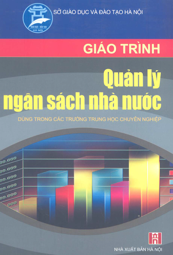 Giáo Trình Quản Lý Ngân Sách Nhà Nước (NXB Hà Nội 2006) - Phương Thị Hồng Hà, 82 Trang