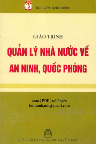 Giáo Trình Quản Lý Nhà Nước Về An Ninh, Quốc Phòng (NXB Khoa Học Kỹ Thuật 2010) - Nguyễn Xuân Yêm