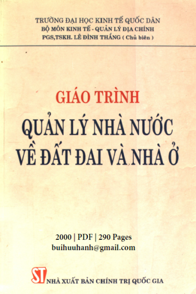 Giáo Trình Quản Lý Nhà Nước Về Đất Đai Và Nhà Ở (NXB Chính Trị 2000) - Lê Đình Thắng, 290 Trang