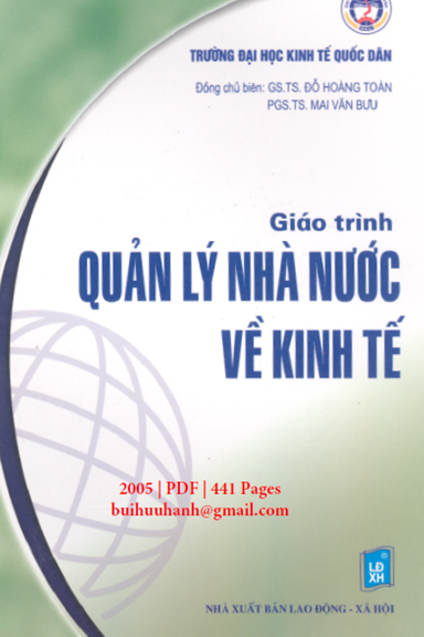Giáo Trình Quản Lý Nhà Nước Về Kinh Tế (NXB Lao Động Xã Hội 2005) - Đỗ Hoàng Toàn, 441 Trang