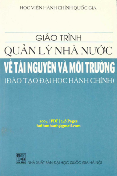 Giáo Trình Quản Lý Nhà Nước Về Tài Nguyên Và Môi Trường (NXB Đại Học Quốc Gia 2004) - Trần Thanh Lâm