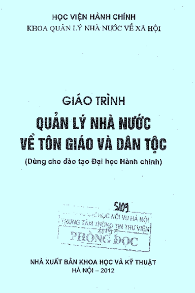 Giáo Trình Quản Lý Nhà Nước Về Tôn Giáo Và Dân Tộc (NXB Khoa Học Kỹ Thuật 2012) - Hoàng Văn Chức