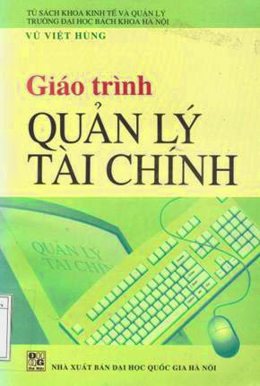 Giáo Trình Quản Lý Tài Chính (NXB Đại Học Quốc Gia 2002) - Vũ Việt Hùng, 248 Trang
