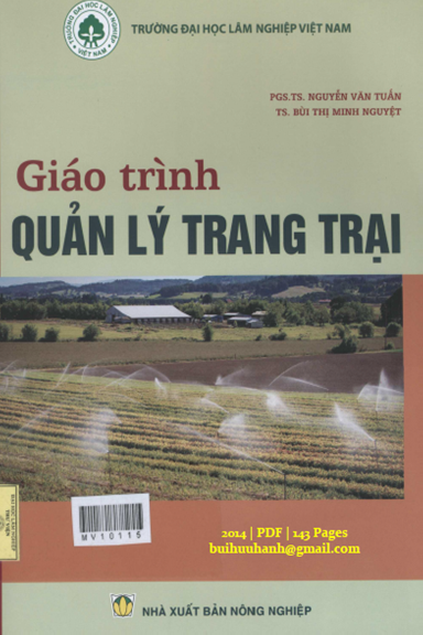 Giáo Trình Quản Lý Trang Trại (NXB Nông Nghiệp 2014) - Nguyễn Văn Tuấn, 143 Trang