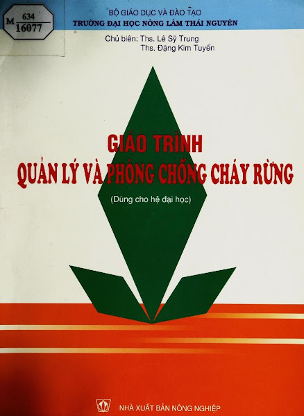 Giáo Trình Quản Lý Và Phòng Chống Cháy Rừng (NXB Nông Nghiệp 2003) - Lê Sỹ Trung, 148 Trang
