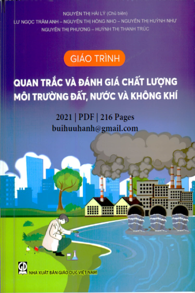 Giáo Trình Quan Trắc Và Đánh Giá Chất Lượng Môi Trường Đất, Nước Và Không Khí - Nguyễn Thị Hải Lý