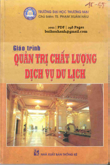 Giáo Trình Quản Trị Chất Lượng Dịch Vụ Du Lịch (NXB Thống Kê 2011) - Phạm Xuân Hậu, 298 Trang