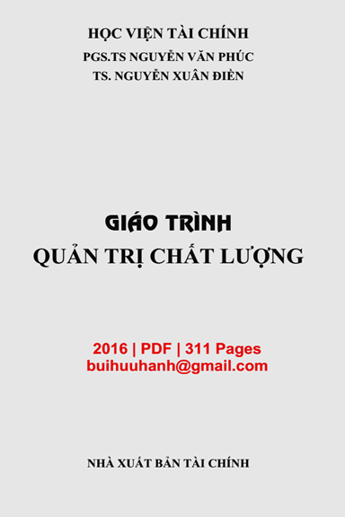 Giáo Trình Quản Trị Chất Lượng (NXB Tài Chính 2016) - Nguyễn Văn Phúc, 311 Trang