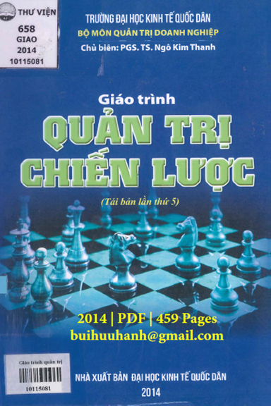 Giáo Trình Quản Trị Chiến Lược (NXB Kinh Tế Quốc Dân 2014) - Ngô Kim Thanh, 459 Trang