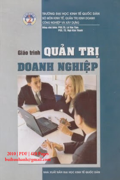Giáo Trình Quản Trị Doanh Nghiệp (NXB Kinh Tế Quốc Dân 2010) - Lê Văn Tâm, 410 Trang