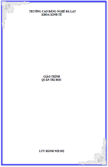 Giáo Trình Quản Trị Học (NXB Đà Lạt 2014) - Lê Xuân, 60 Trang
