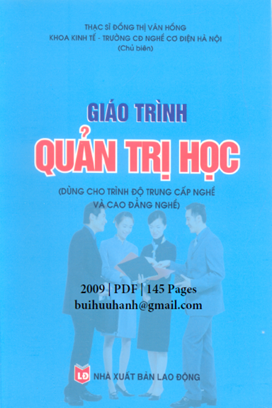 Giáo Trình Quản Trị Học (NXB Lao Động 2009) - Đồng Thị Vân Hồng, 145 Trang