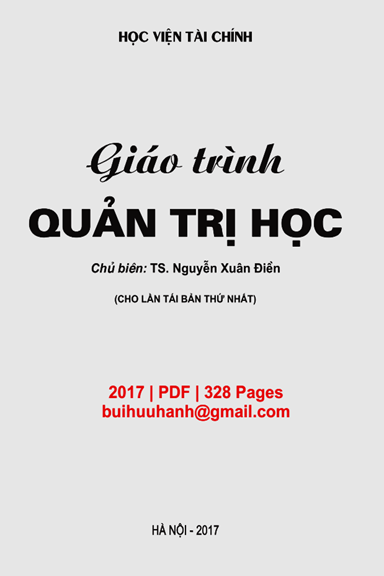 Giáo Trình Quản Trị Học (NXB Tài Chính 2017) - Nguyễn Xuân Điền, 328 Trang