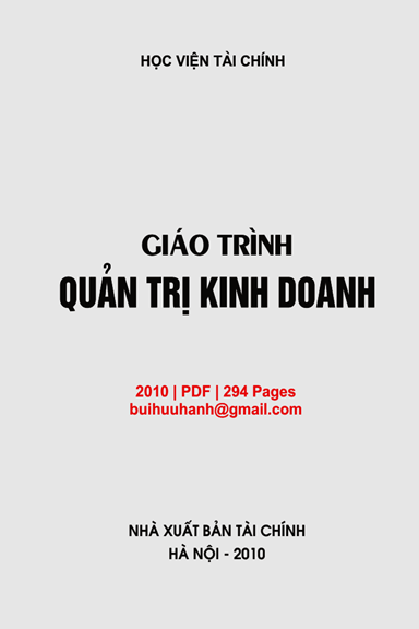 Giáo Trình Quản Trị Kinh Doanh (NXB Tài Chính 2010) - Đỗ Công Nông, 294 Trang