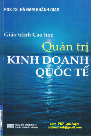 Giáo Trình Quản Trị Kinh Doanh Quốc Tế (NXB Kinh Tế 2017) - Hà Nam Khánh Giao, 428 Trang