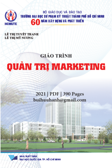 Giáo Trình Quản Trị Marketing (NXB Đại Học Quốc Gia 2021) - Lê Thị Tuyết Thanh, 390 Trang