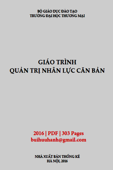Giáo Trình Quản Trị Nhân Lực Căn Bản (NXB Thống Kê 2016) - Mai Thanh Lan, 303 Trang