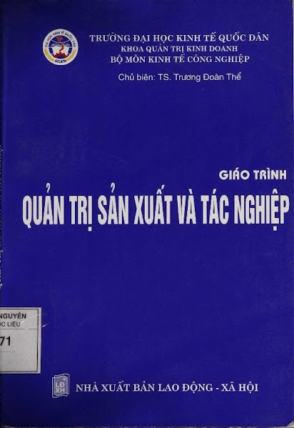 Giáo Trình Quản Trị Sản Xuất Và Tác Nghiệp (NXB Lao Động Xã Hội 2004) - Trương Đoàn Thể, 360 Trang