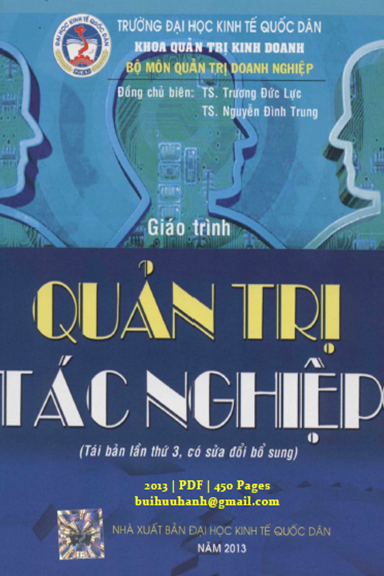 Giáo Trình Quản Trị Tác Nghiệp (NXB Kinh Tế Quốc Dân 2013) - Trương Đức Lực, 450 Trang