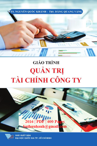 Giáo Trình Quản Trị Tài Chính Công Ty (NXB Đại Học Quốc Gia 2016) - Nguyễn Quốc Khánh, 600 Trang
