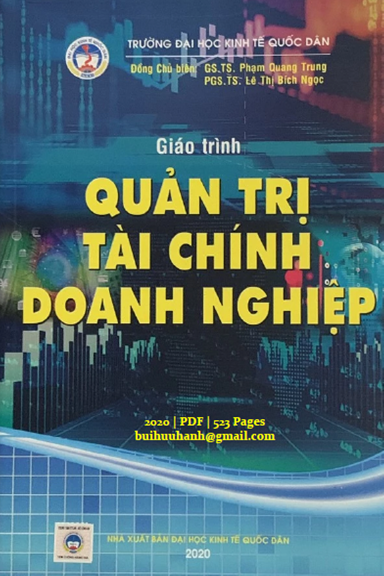 Giáo Trình Quản Trị Tài Chính Doanh Nghiệp (NXB Kinh Tế Quốc Dân 2020) - Phạm Quang Trung, 523 Trang