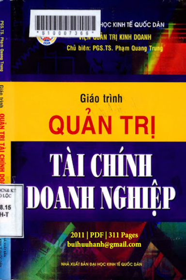 Giáo Trình Quản Trị Tài Chính Doanh Nghiệp (NXB Kinh Tế Quốc Dân 2011) - Phạm Quang Trung, 311 Trang