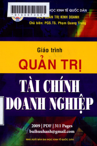 Giáo Trình Quản Trị Tài Chính Doanh Nghiệp (NXB Kinh Tế Quốc Dân 2009) - Phạm Quang Trung, 311 Trang