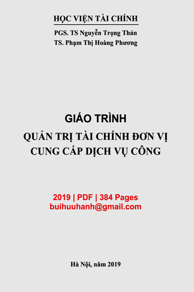 Giáo Trình Quản Trị Tài Chính Đơn Vị Cung Cấp Dịch Vụ Công (NXB Tài Chính 2019) - Nguyễn Trọng Thản