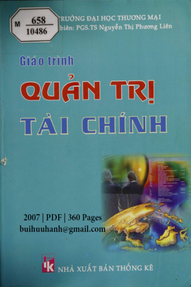 Giáo Trình Quản Trị Tài Chính (NXB Thống Kê 2007) - Nguyễn Thị Phương Liên, 360 Trang