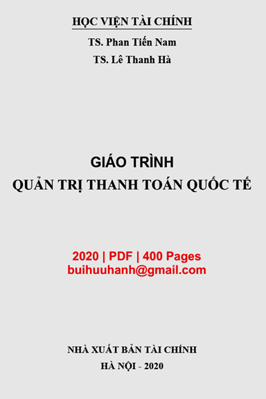 Giáo Trình Quản Trị Thanh Toán Quốc Tế (NXB Tài Chính 2020) - Phan Tiến Nam, 400 Trang